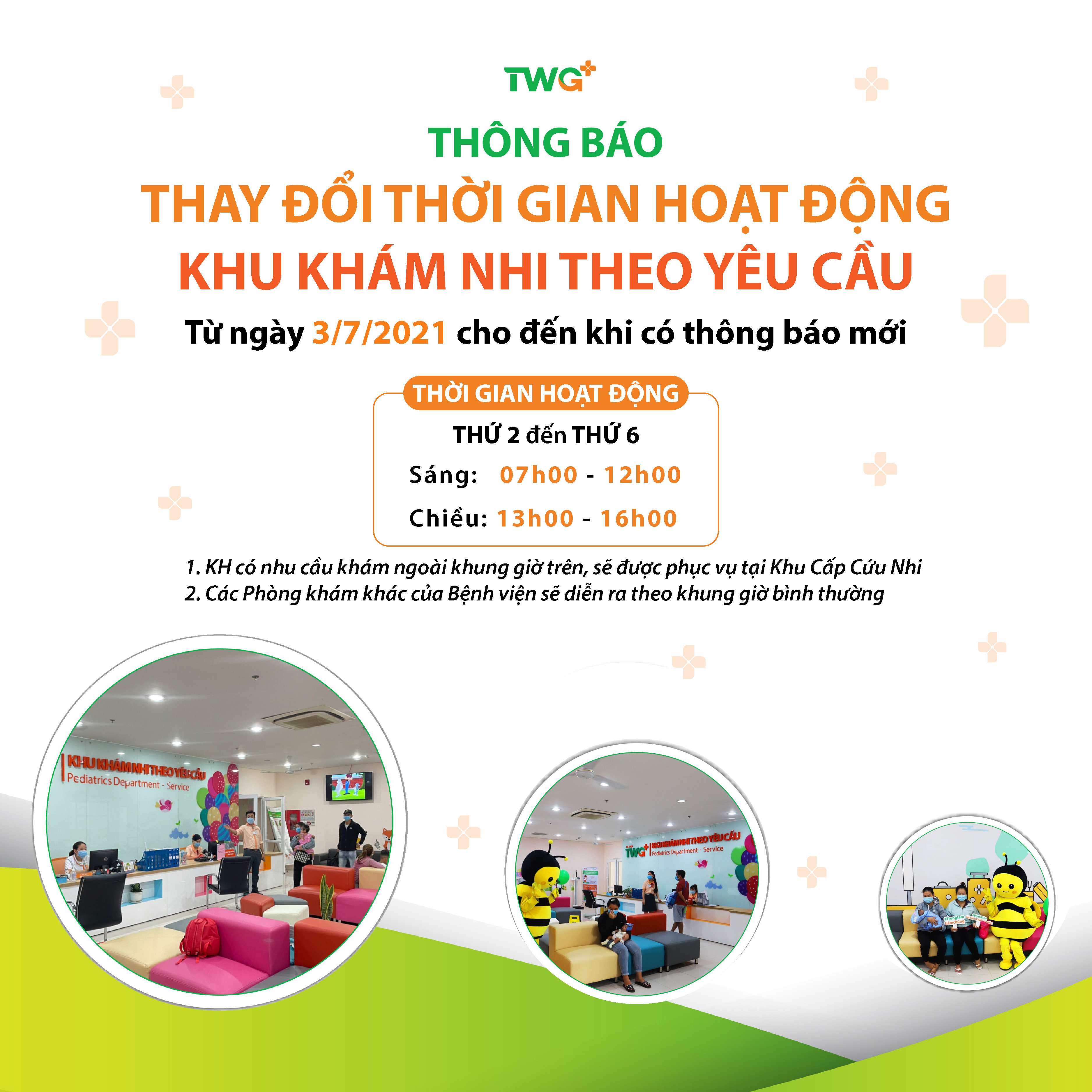 THÔNG BÁO THAY ĐỔI THỜI GIAN HOẠT ĐỘNG KHU KHÁM NHI THEO YÊU CẦU