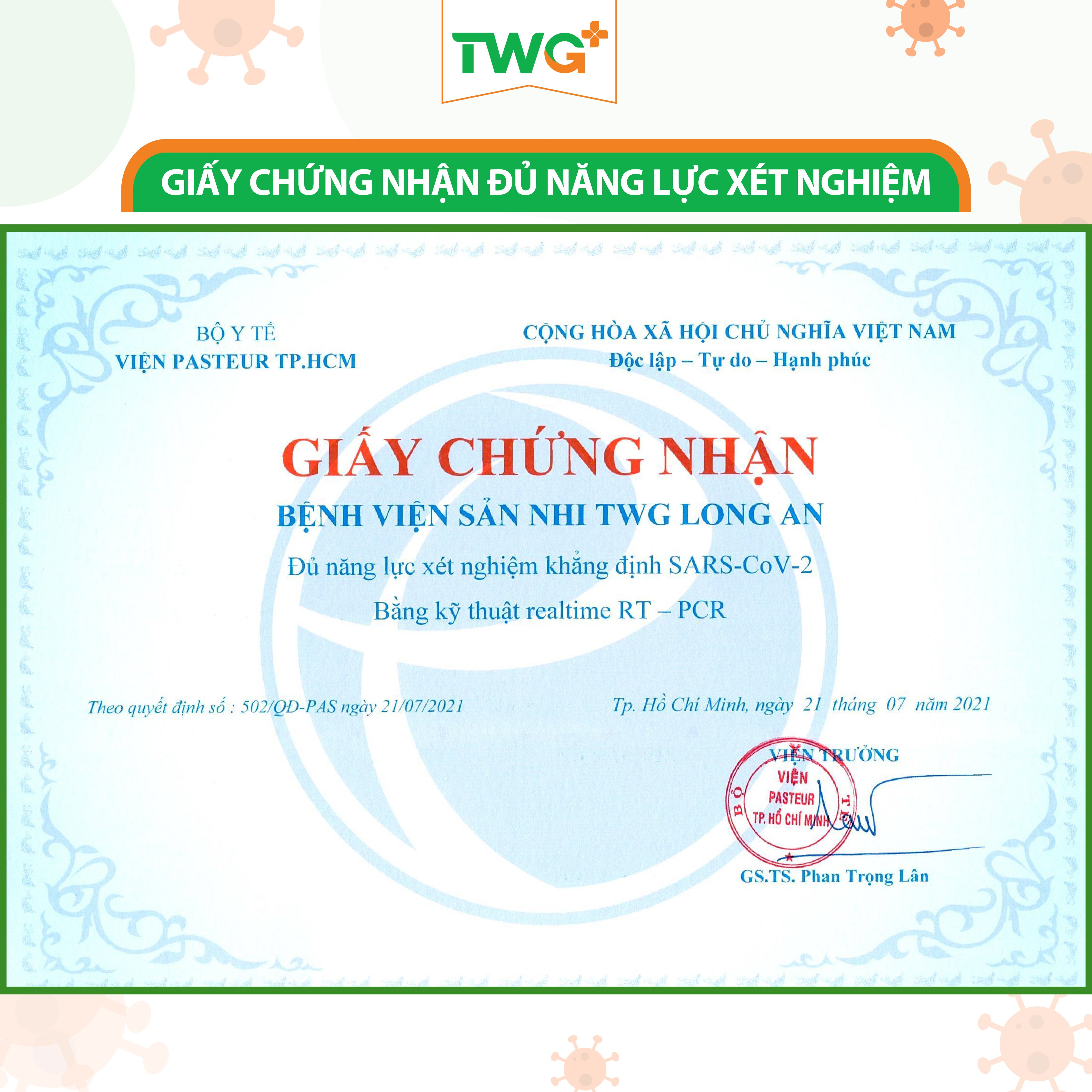 BỆNH VIỆN TWG LONG AN ĐƯỢC CẤP CHỨNG NHẬN ĐỦ NĂNG LỰC XÉT NGHIỆM KHẲNG ĐỊNH SARS-CoV-2 BẰNG RT-PCR