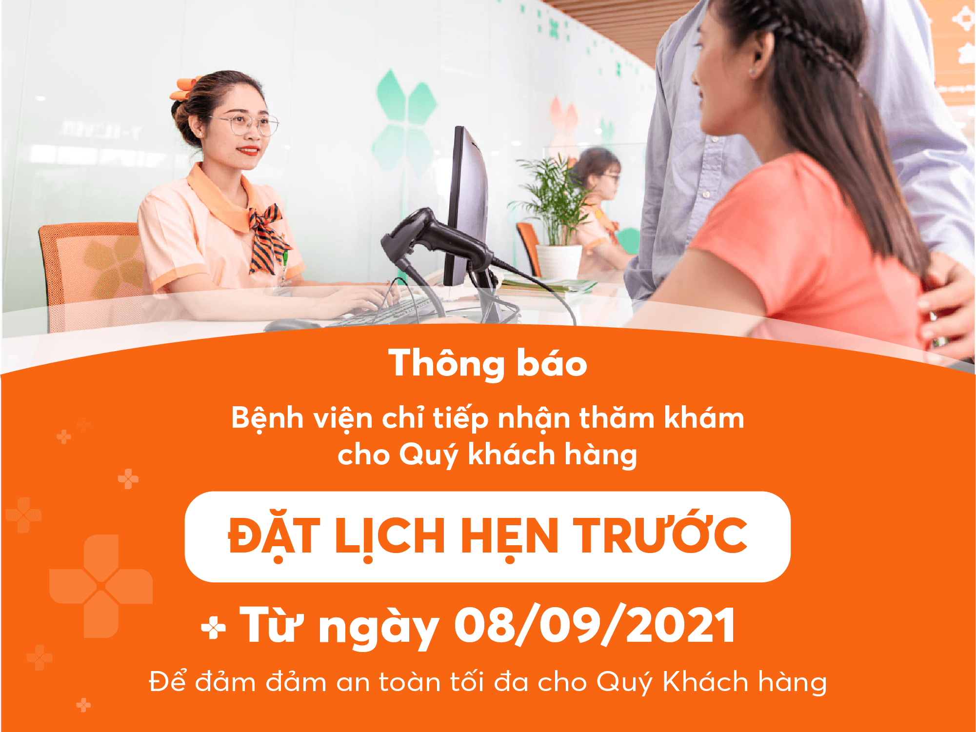 Thông báo: TWG Long An chỉ tiếp nhận thăm khám cho Quý khách hàng có đặt lịch hẹn trước kể từ ngày 08/09/2021