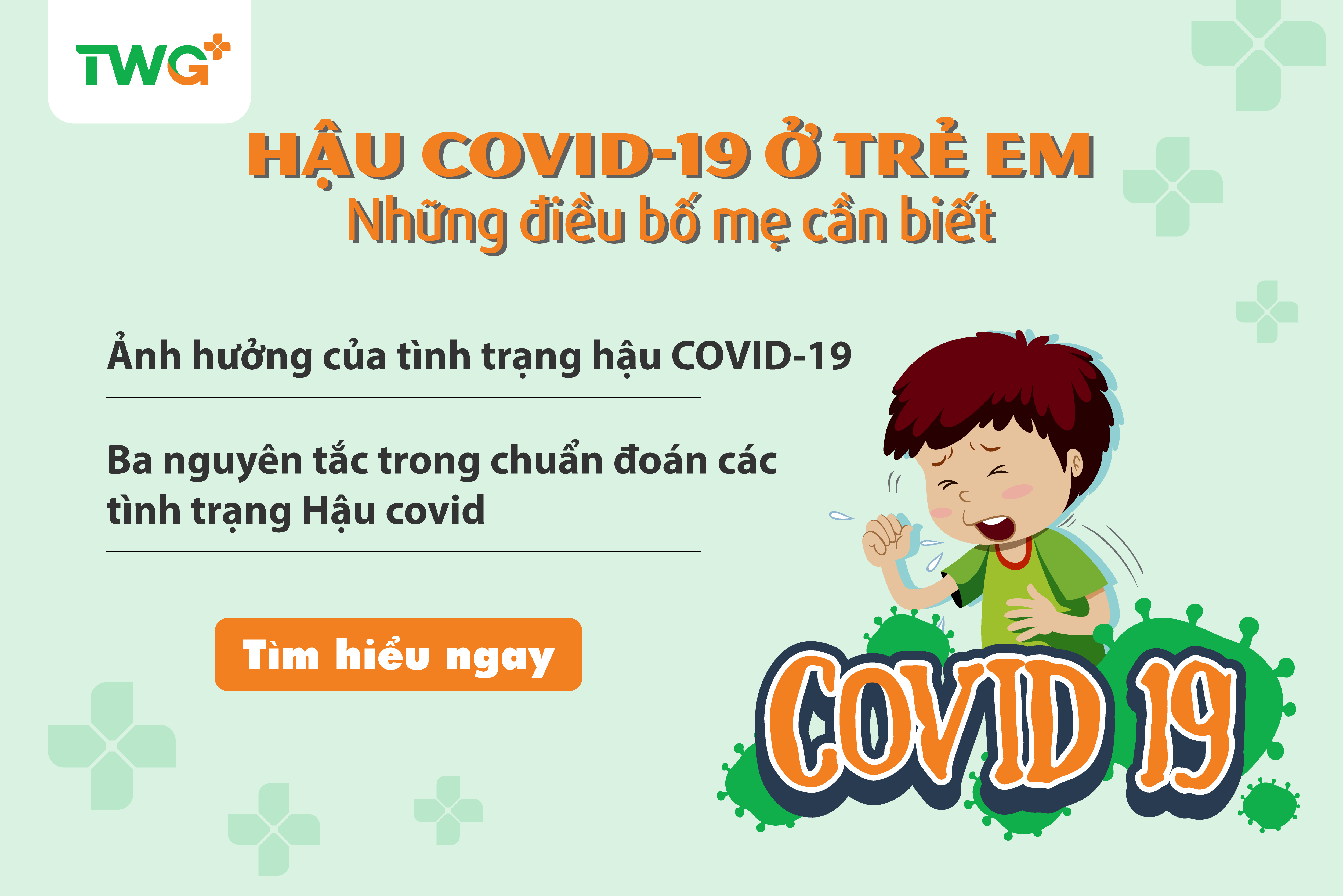 Hậu Covid-19 ở trẻ em, những điều cha mẹ cần biết