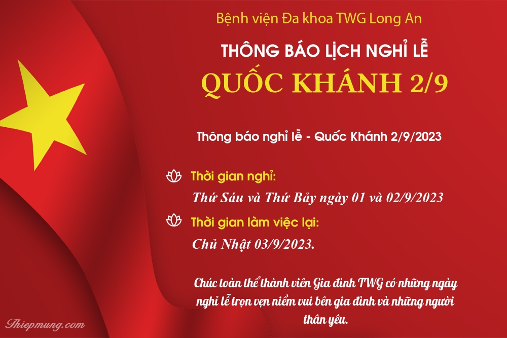 BỆNH VIỆN TWG LONG AN THÔNG BÁO NGHỈ LỄ QUỐC KHÁNH 2/9